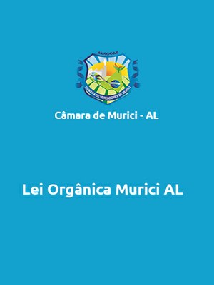 Lei Orgânica Câmara Murici AL